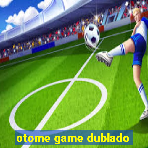 otome game dublado